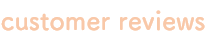 customer reviews