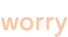 worry